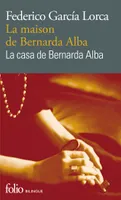 La maison de Bernarda Alba, Drame de femmes dans les villages d'Espagne/Drama de mujeres en los pueblos de España