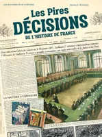 Les pires décisions de l'Histoire de France