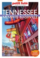 Guide Tennessee - Memphis - Nashville 2024 Carnet Petit Futé