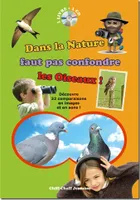 Dans la nature faut pas confondre les oiseaux (LIVRE+CD)