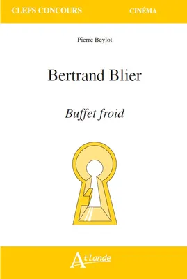 Bertrand Blier, buffet froid