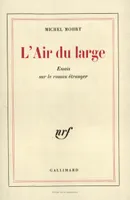 L'Air du large, Essais sur le roman étranger