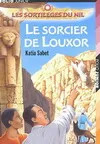 Les sortilèges du Nil, 4, LE SORCIER DE LOUXOR Katia Sabet