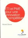 ETI et PME : Pour une innovation compétitive, pour une innovation compétitive