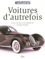 VOITURES D'AUTREFOIS, les plus belles automobiles d'avant-guerre