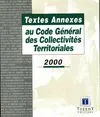 Textes annexes au code général des collectivités territoriales 2000