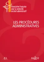 Les procédures administratives - 1re ed.