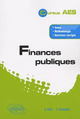 Finances publiques Kott, Sébastien; Moniolle, Carole and Kessler, Francis