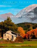 La Ferme et le territoire en Haute Provence