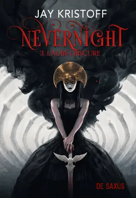 Nevernight (ebook) - Tome 03 L'aube obscure
