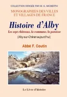 Histoire d'Alby - les sept châteaux, la commune, la paroisse, les sept châteaux, la commune, la paroisse