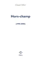 Journal de travail ., 5, Hors-champ, (1990-2000)