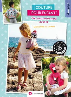 Couture pour enfants - Doudous animaux et sacs