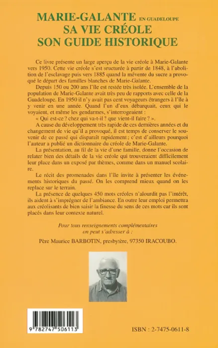 Livres Sciences Humaines et Sociales Sciences sociales Marie, sa vie créole et son guide historique Maurice Barbotin