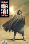 Mother Sarah., 1, Retour sur terre