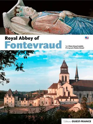 L'abbaye royale de Fontevraud - Anglais