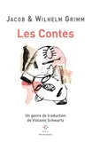 Les Contes, Un genre de traduction de Violaine Schwartz