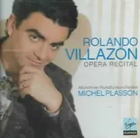 Rolando Villazon : Opera recital