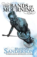 THE BANDS OF MOURNING T.06 MISTBORN (COUVERTURE SOUPLE)