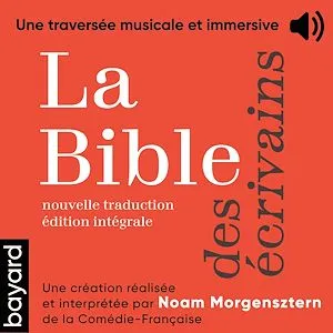 La Bible des écrivains, Une traversée musicale et immersive
