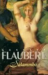 Les grandes oeuvres de Gustave Flaubert., 2, Salammbô
