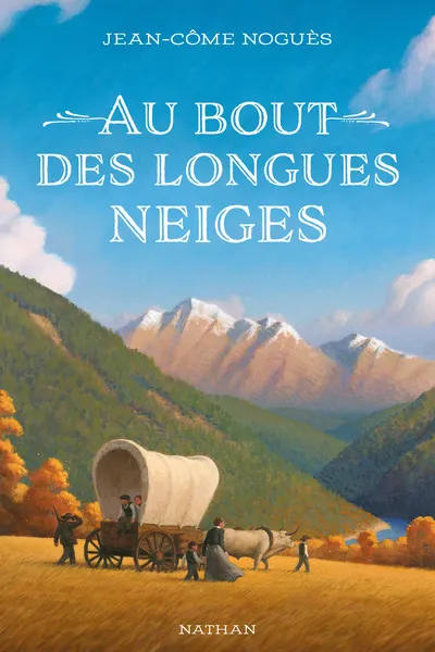 Livres Jeunesse de 6 à 12 ans Romans Au bout des longues neiges Jean-Côme Noguès