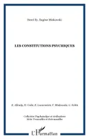 LES CONSTITUTIONS PSYCHIQUES