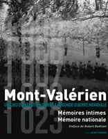 Mont-Valérien, Mémoires intimes, Mémoire nationale