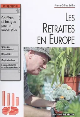 RETRAITES EN EUROPE (LES)