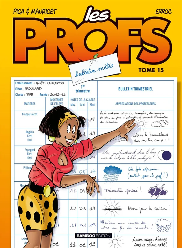 Les profs., 15, Les profs / Bulletin météo, Les Profs Tome 15 Pica, Mauricet
