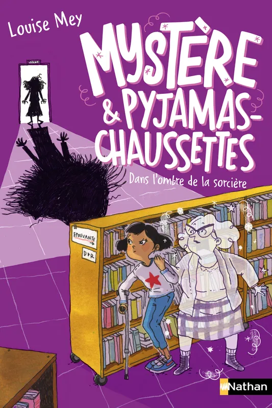 Jeux et Jouets Livres Livres pour les  9-12 ans Romans Mystère et Pyjamas-Chaussettes - tome 4 Dans l'ombre de la sorcière Louise Mey