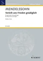 Verleih uns Frieden gnädiglich, mixed choir (SATB) and organ. Partition de chœur.