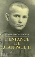 L'enfance de Jean-Paul II, biographie