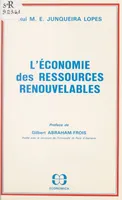 L'économie des ressources renouvelables