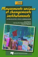 Mouvements sociaux et changements institutionnels, L'action collective à l'ère de la mondialisation