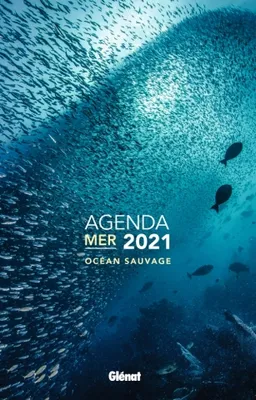 Agenda mer 2021, Océan sauvage