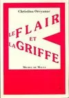 Le flair et la griffe [Paperback] Orcyanac, Christina