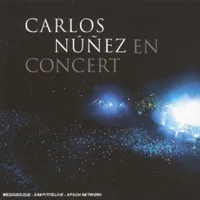 CARLOS NUNEZ EN CONCERT / CRISTAL VERSION
