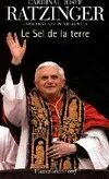 Livres Sciences Humaines et Sociales Actualités Le Sel de la terre Joseph Ratzinger