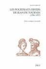 Les Pourtraits divers de Jean de Tournes (1556-1557), Introduction, étude critique et fac-similé