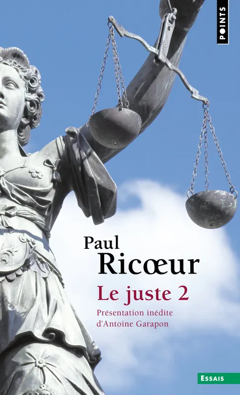 Livres Sciences Humaines et Sociales Philosophie Le Juste 2 Paul Ricur