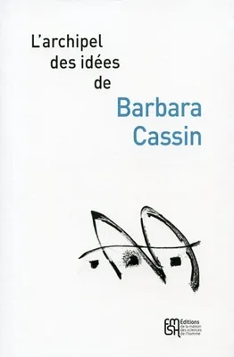 L'archipel des idées de Barbara Cassin