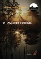La femme au bord du Rhône