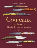 Couteaux de France, Histoire des couteaux régionaux