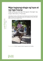 Mga tagapag-alaga ng lupa at ng mga hayop, Mga pahayag ng mga Mangyan Alangan ng Siapo (Mindoro, Pilipinas)
