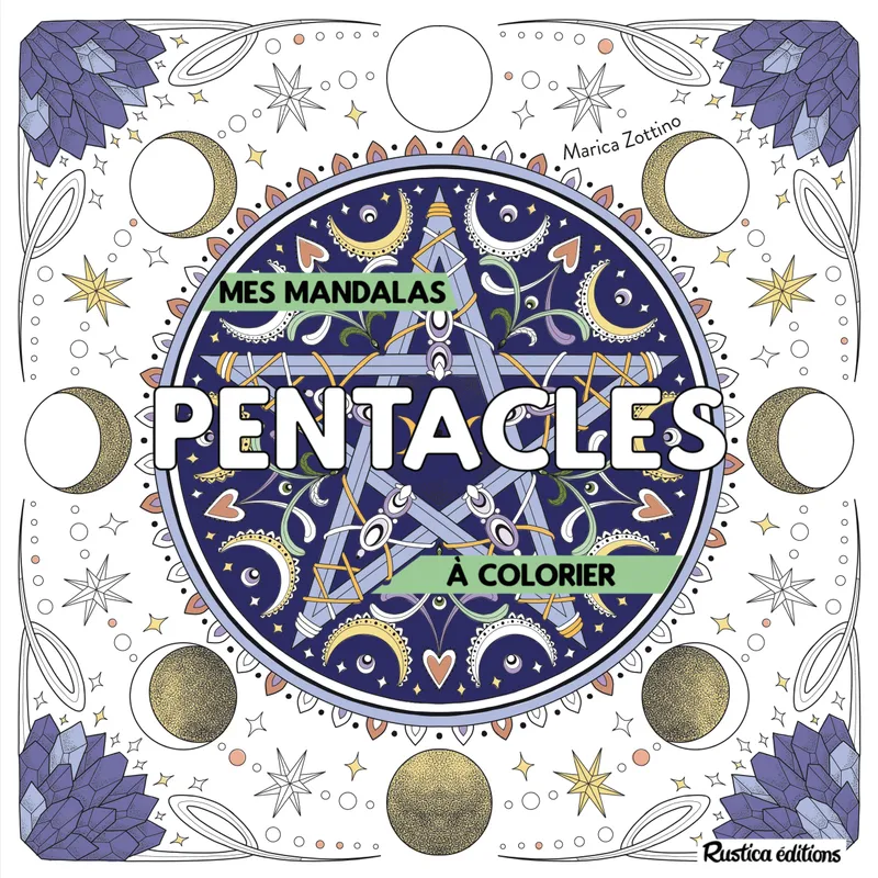 Livres Bien être Méditation et yogas Mandalas à colorier : pentacles Zottino, Marica