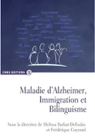 Maladie d'Alzheimer, Immigration et Bilinguisme