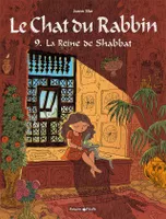 Le Chat du Rabbin, 9, La Reine de Shabbat