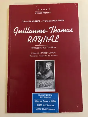 Guillaume Thomas Raynal, philosophe des Lumières, philosophe des Lumières