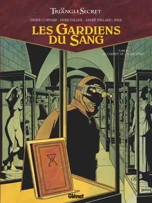 3, Les Gardiens du Sang - Tome 03, Le Carnet de Cagliostro